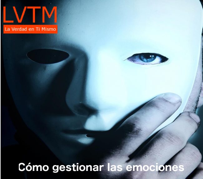 Cómo gestionar las emociones
